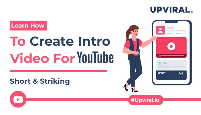 Learn How To Create Intro Video For YouTube | Short & Striking
